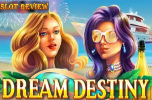 Dream Destiny Slot Review